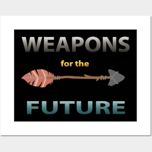 Weapons for the future Posters and Art